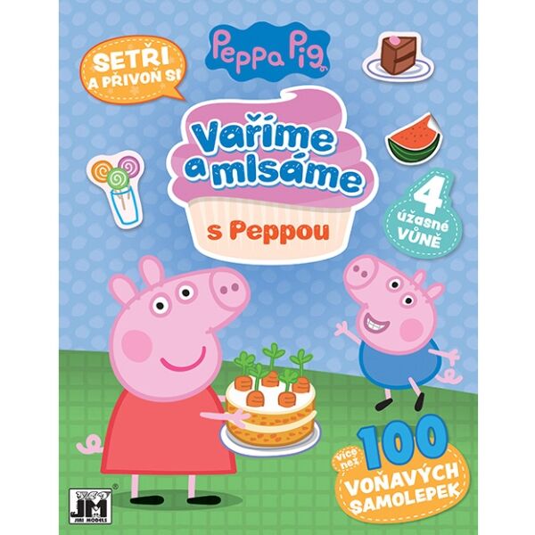 PRASÁTKO PEPPA VAŘÍME A MLSÁME PRASÁTKO PEPPA Samolepková knížka
