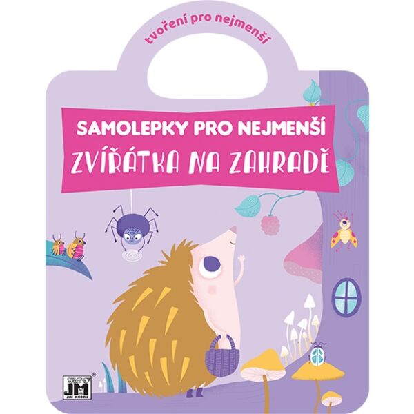 JIRI MODELS ZVÍŘÁTKA NA ZAHRADĚ Samolepková knížka