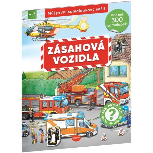 ELLA & MAX ZÁSAHOVÁ VOZIDLA Můj první samolepkový sešit