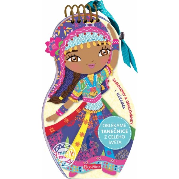 ELLA & MAX TANEČNICE Oblékáme tanečnice z celého světa - omalovánky
