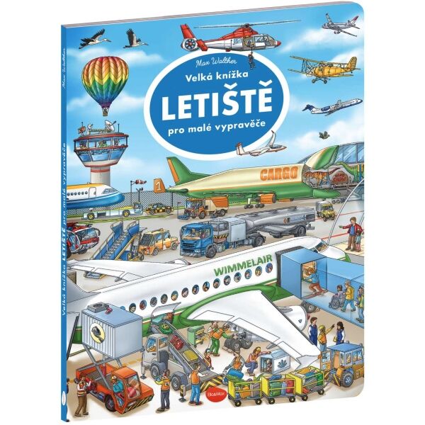 ELLA & MAX LETIŠTĚ Velká knížka pro malé vypravěče