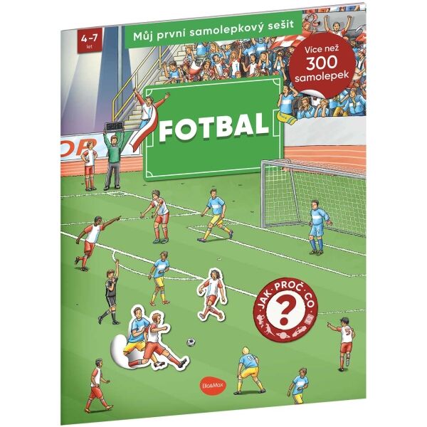 ELLA & MAX FOTBAL Můj první samolepkový sešit